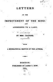 Cover of: Letters on the Improvement of the Mind: Addressed to a Lady by Chapone (Hester)