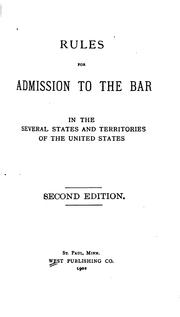 Cover of: Rules for Admission to the Bar in the Several States and Territories of the ... by West Publishing Company