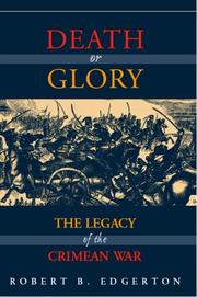 Cover of: Death or Glory: The Legacy of the Crimean War