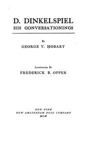 Cover of: D. Dinkelspiel: His Gonversationings