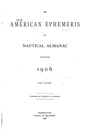 Cover of: The American Ephemeris and Nautical Almanac by United States Naval Observatory Nautical Almanac Office, United States Naval Observatory Nautical Almanac Office