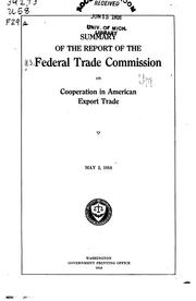 Cover of: Summary of the Report of the Federal Trade Commission on Cooperation in ...