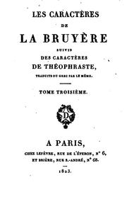 Cover of: Les caractères de La Bruyère: suivis des Caractères de Théophraste by Jean de La Bruyère