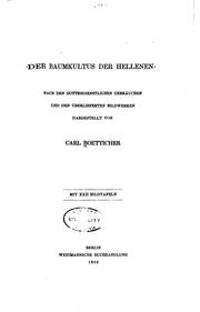 Cover of: Der Baumkultus der Hellenen: Nach den gottesdienstlichen Gebräuchen und den ...