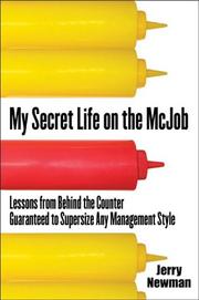 Cover of: My Secret Life on the McJob: Lessons from Behind the Counter Guaranteed to Supersize Any Management Style