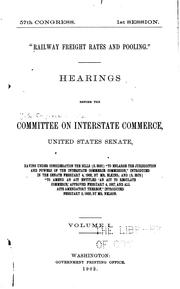 Cover of: "Railway Freight Rates and Pooling": Hearings Before the Commiittee on ...