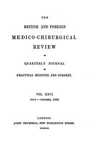 Cover of: The British and Foreign Medico-chirurgical Review, Or, Quarterly Journal of ... by 