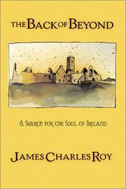 Cover of: The back of beyond: a search for the soul of Ireland