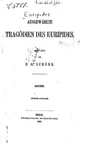 Cover of: Bakchen by Euripides, Friedrich Gottlieb Schoene