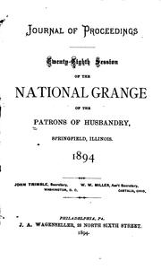 Cover of: Journal of Proceedings of the National Grange of the Patrons of Husbandry by National Grange, National Grange