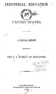 Cover of: Industrial Education in the United States.: A Special Report by United States Bureau of Education