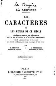 Cover of: Les caractères: ou, Les moeurs de ce siècle... by Jean de La Bruyère