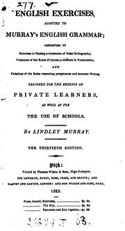 Cover of: English exercises, adapted to the grammar lately published by L. Murray. [With] A key by Lindley Murray