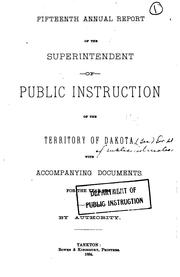 Cover of: Report. by Dept. of Public Instruction, Dakota Territory, Committee of Ways and Means, House of Representatives , General Assembly , Pennsylvania.