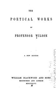 Cover of: The Poetical Works of Professor Wilson