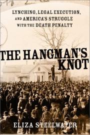 Cover of: The hangman's knot by Eliza Steelwater