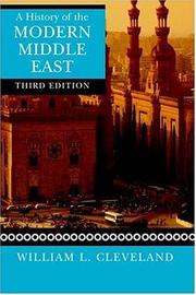 Cover of: A History of the Modern Middle East by William L. Cleveland