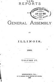 Reports to the General Assembly of Illinois by Illinois