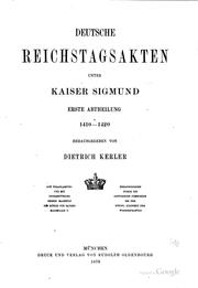 Cover of: Deutsche Reichstagsakten: Auf Veranlassung und mit Unterstütsung seiner ...