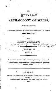 Cover of: The Myvyrian Archaiology of Wales: Collected Out of Ancient Manuscripts by Owen Jones, William Owen Pughe, Morganwg Iolo