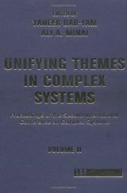 Cover of: Unifying Themes in Complex Systems: Proceedings of the Second International Conference on Complex Systems, Vol. 2