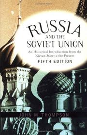 Cover of: Russia and the Soviet Union: An Historical Introduction from the Kievan State to the Present