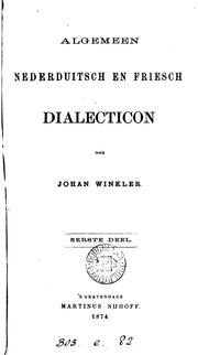 Cover of: Algemeen Nederduitsch en Friesch dialecticon by Johan Winkler