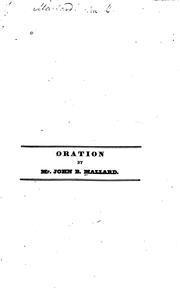 An Oration, Delivered Before the Midway and Newport Library Society, at Its Anniversary Meeting ... by John B. Mallard , Midway and Newport Library Society