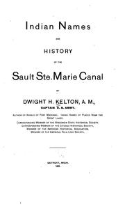 Cover of: Indian Names and History of the Sault Ste. Marie Canal