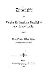 Cover of: Zeitschrift des Vereins für hessische Geschichte und Landeskunde by Verein für Hessische Geschichte und Landeskunde 