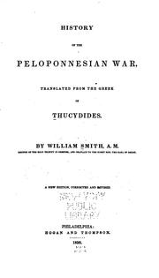Cover of: History of the Peloponnesian War by Thucydides, William Smith