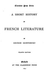 Cover of: A Short History of French Literature by George Saintsbury