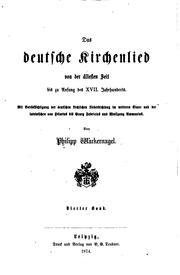 Cover of: Das deutsche Kirchenlied von der ältesten Zeit bis zu Anfang des XVII ... by Philipp Wackernagel