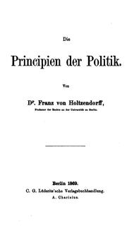Cover of: Principes de la politique: introduction à l'étude du droit public contemporain