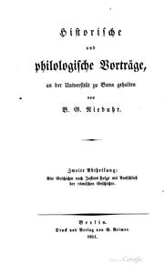 Cover of: Historische und philologische Vorträge, an der Universität zu Bonn gehalten by 