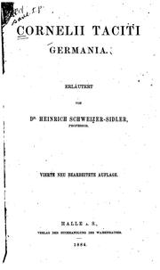 Cover of: Germania by Johann Heinrich Schweizer-Sidler , P. Cornelius Tacitus