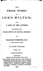 Cover of: The Prose Works of John Milton: With a Life of the Author