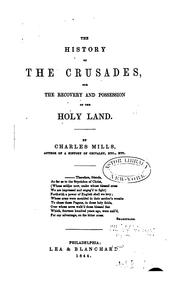 Cover of: The History of the Crusades: For the Recovery and Possession of the Holy Land