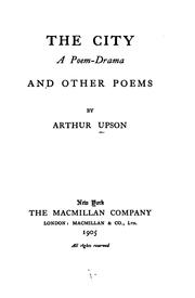 Cover of: The City: A Poem-Drama