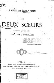 Cover of: Les deux soeurs: drame en quatre actes