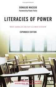 Cover of: Literacies of Power: What Americans Are Not Allowed to Know