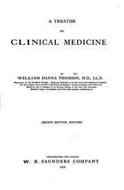 Cover of: A Treatise on Clinical Medicine by William Hanna Thomson