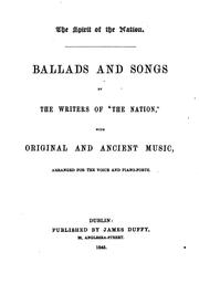 Cover of: The Spirit of the Nation: Containing All the Songs and Ballads Formerly Published in Two Parts