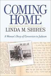 Cover of: Coming Home: A Woman's Story of Conversion to Judaism
