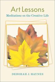 Cover of: Art Lessons: Meditations on the Creative Life (Icon Editions)
