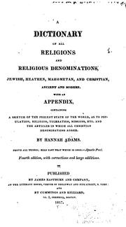 Cover of: A Dictionary of All Religions and Religious Denominations, Jewish, Heathen, Mahometan and ...