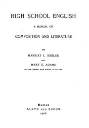Cover of: High School English: A Manual of Composition and Literature