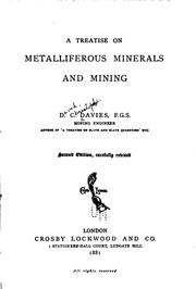 Cover of: A Treatise on Metalliferous Minerals and Mining by David Christopher Davies