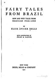 Cover of: Fairy Tales from Brazil: How and why Tales from Brazilian Folk-lore