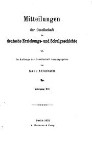 Cover of: Mitteilungen der Gesellschaft für deutsche Erziehungs- und Schulgeschichte by Gesellschaft für Deutsche Erziehungs- und Schulgeschichte